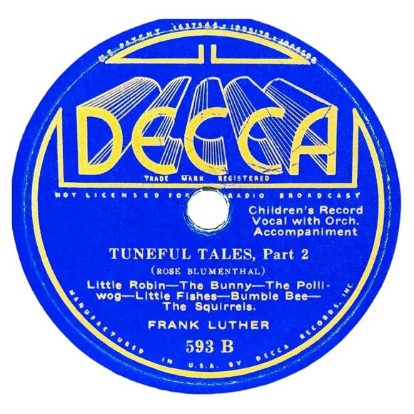 Frank Luther - Tuneful Tales, Parts 1 & 2 - 593 Decca - 78rpm 10" Shellac - Picture 4 of 4